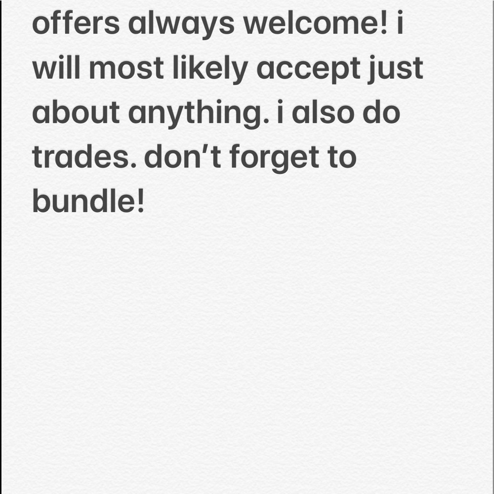 OFFERS WELCOME!!
